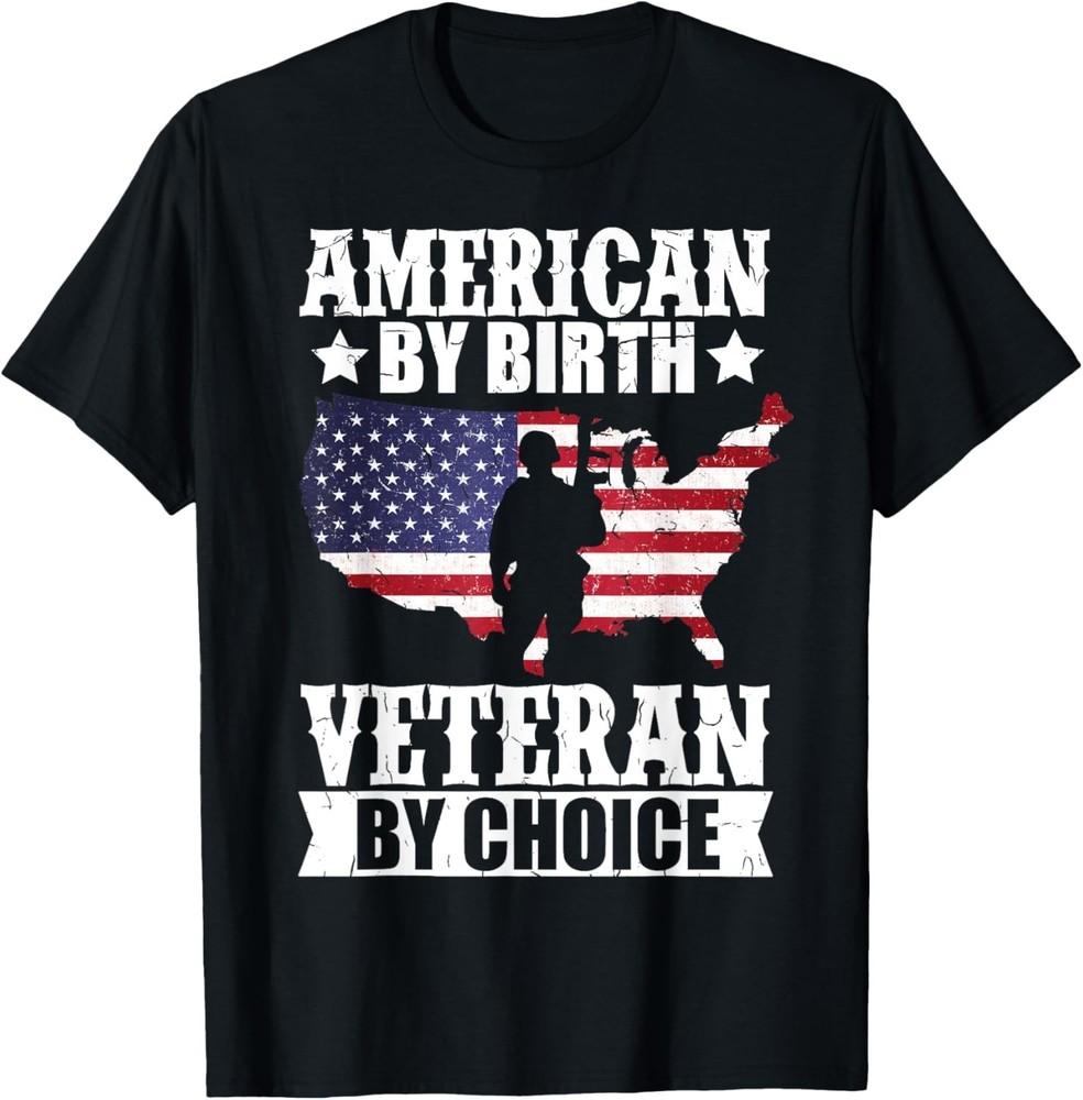 

American By Birth Veteran By Choice US Flag Veterans Day Gift Unisex T-Shirt S