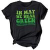 Womens In May We Wear Green Mental Health Awareness T-Shirt Top Anxiety Gift#Mha