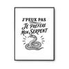 Affiche - PLANETEE - J'peux Pas Minimaliste - Motif Serpent - Papier Photo ILFORD 310 G/m² - Finition Perlée A4