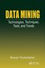 Bok Data Mining : Technologies, Techniques, Tools, and Trends