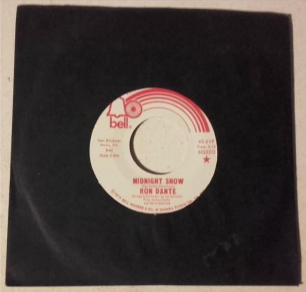 

7-дюймовая пластинка РОН ДАНТЕ - Полуночное шоу 45619 Bell Records 1974 США Рок Б/У