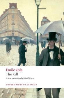 The Kill by Emile Zola Paperback Book 9780199536924