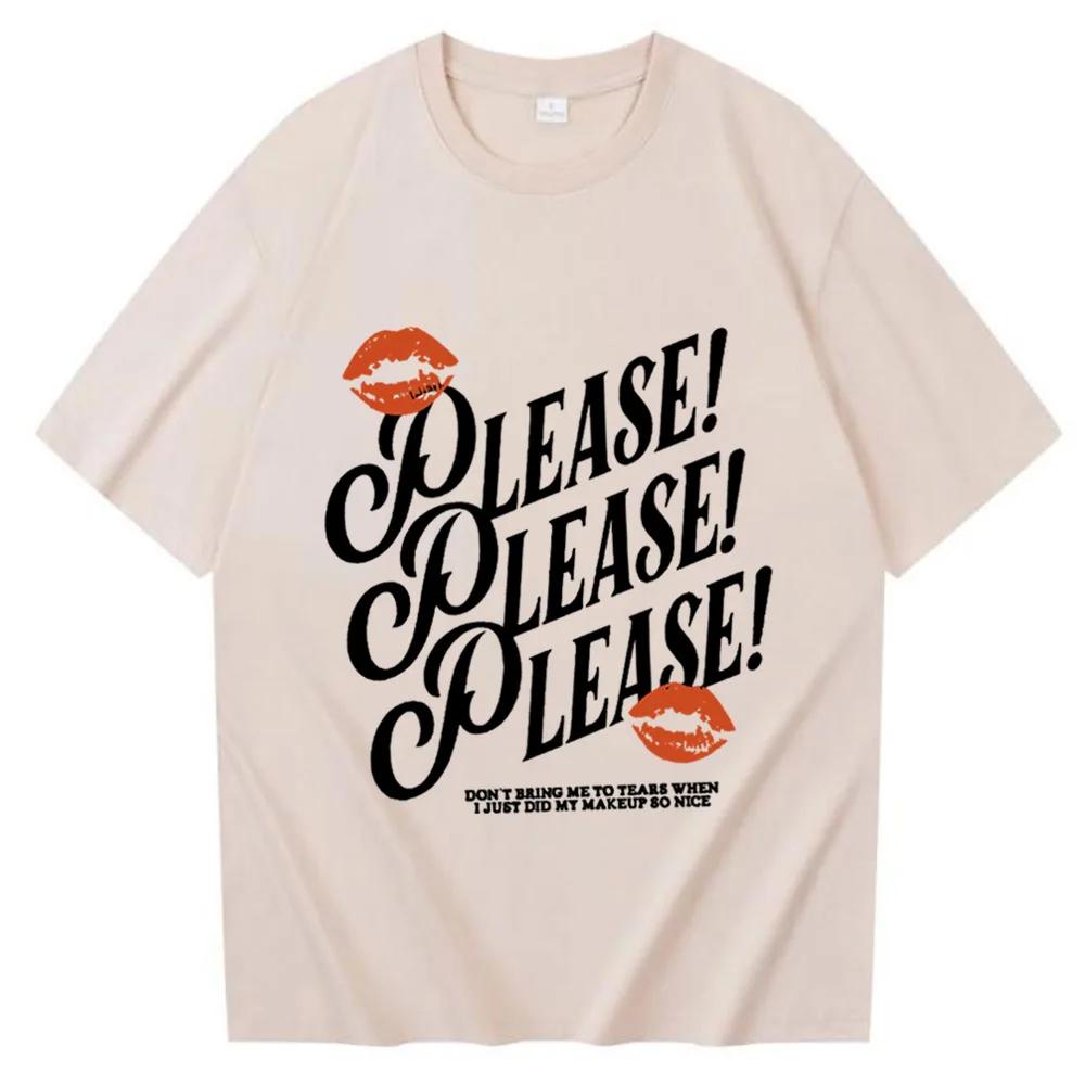 Please Please Please T-Shirt  Carpenter  Gift Womes Harajuku Casual T-Shirts T Shirt Women