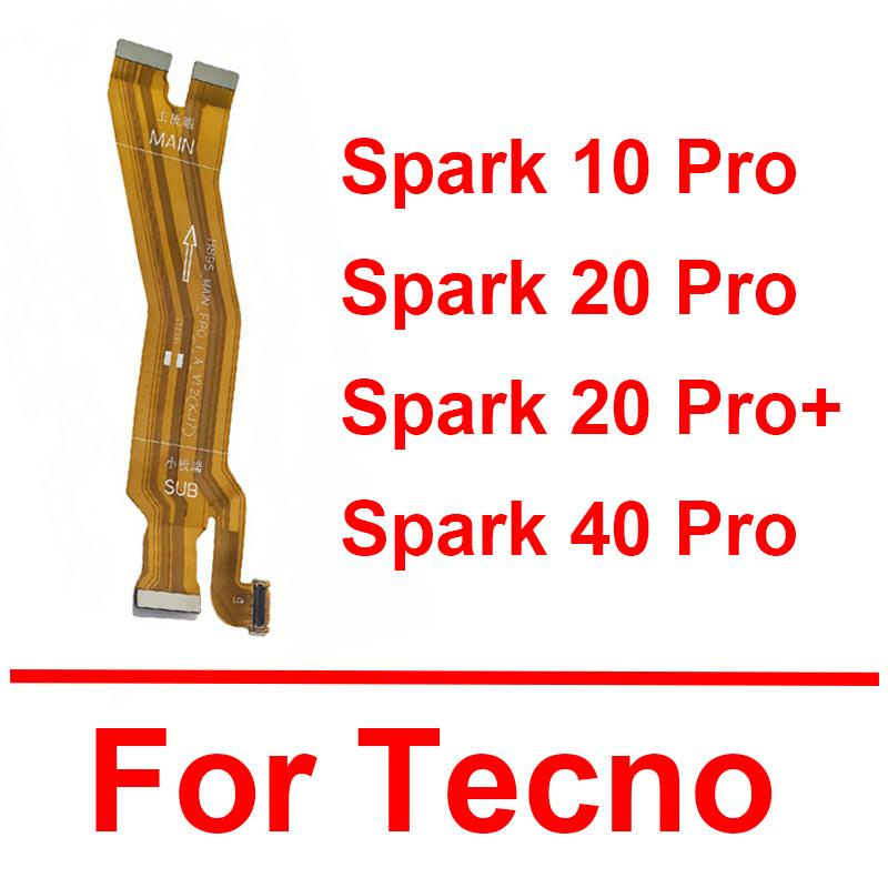LCD Display Motherboard Flex Ribbon For Tecno Spark 10Pro 20Pro 40Pro 10 20 40 Pro Plus LCD Mainboard Connector Flex Cable Parts