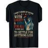 European Sizes I Didn't Grow Up Saying with Liberty & Justice for All Every T-Shirt Same Style