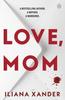 Liebe Mama von Iliana Xander Taschenbuch 9781405983822