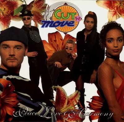 CD CUT 'N' MOVE - Peace, Love & Harmony 7895282 SoulPower Produ 1993 Holland Dance & Electronica Used