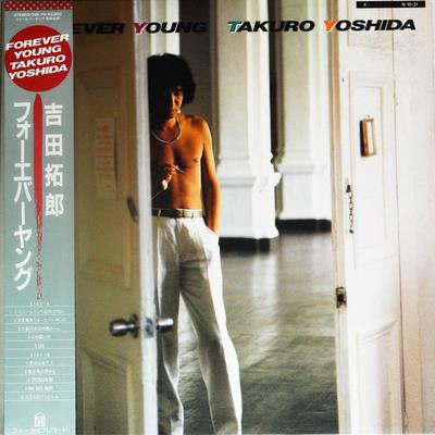 LP Record TAKURO YOSHIDA  Forever Young 28K76PROMO FOR LIFE 1984 Japan Obi Japanese PopRock Used