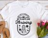 My Life's A Mess But My Plants Are Thriving, Plant Mom Gift, Plant Mom, Gift for Plant Mom, Gift for Plant Girl, , Plants T Shirt, Plant Tee