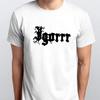 IGORRR neues T-SHIRT Größen S _ 4 XL Farben Schwarz, Weiß