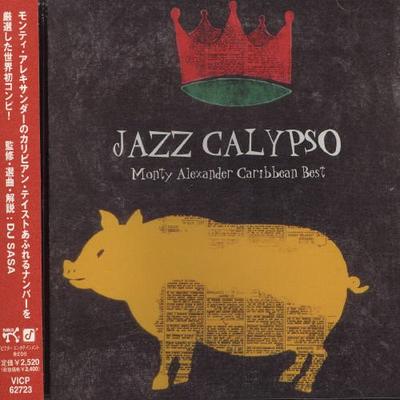 CD MONTY ALEXANDER - Jazz Calypso - Monty Alexander Cari VICP62723 Pablo Records 2005 Japan ObiJazz Used