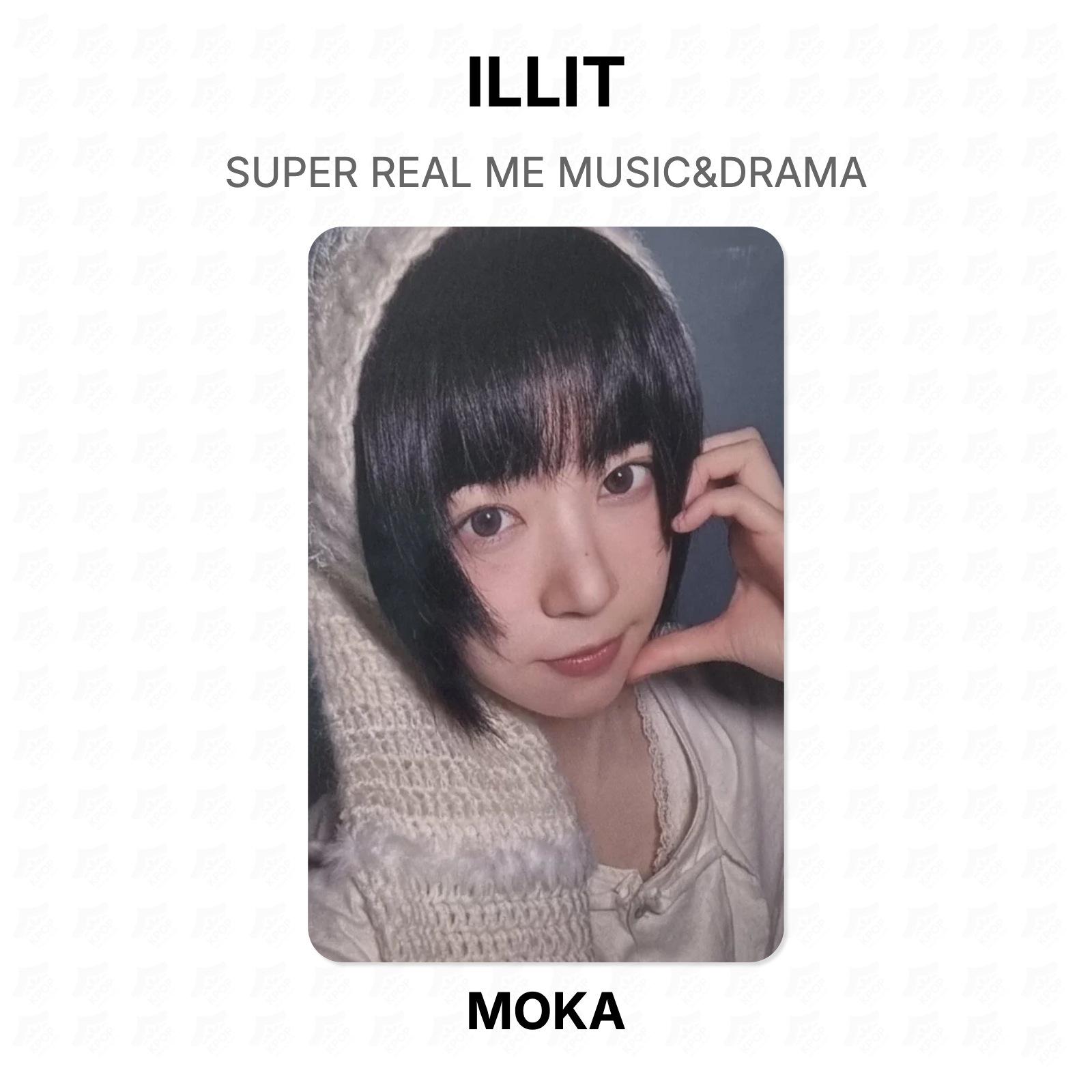 ILLIT SUPER REAL ME MUSIC&DRAMA Official Photocard MOKA