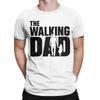 Unisex The Walking Dad T Shirt Cotton Clothes Funny Short Sleeve Crewneck Tees Graphic Printed Tshirts