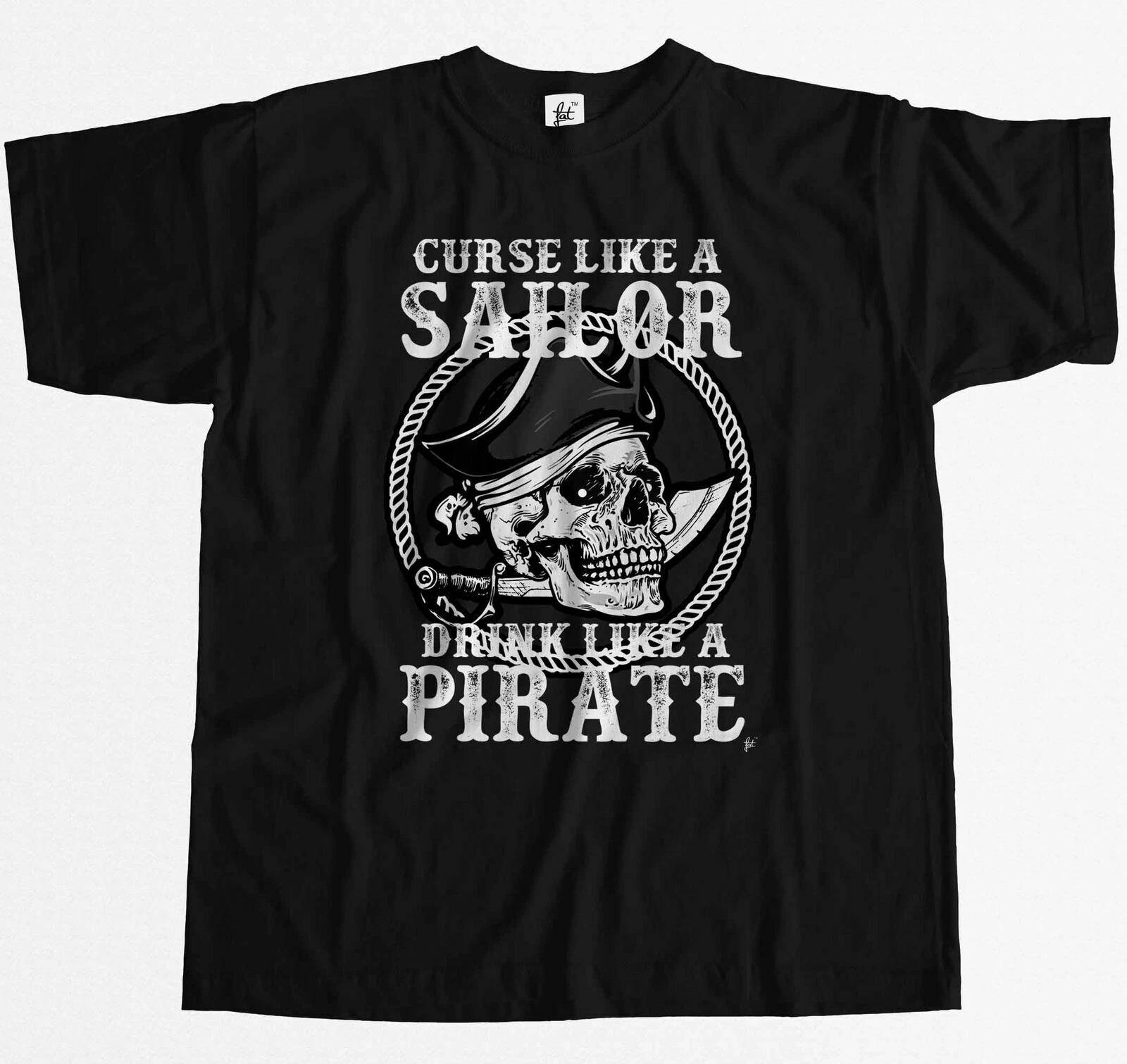 Curse Like A Sailor Drink Like A Pirate Skull Sword Mens T-Shirt XXL