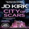 City of Scars by JD Kirk Paperback Book 9781804368299