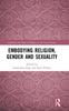 The Embodying Religion, Gender and Sexuality Book