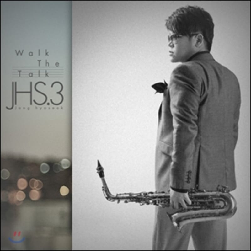 

Jang Hyo-seok s 3rd album - Walk The Talk