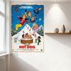Hot Dog: The Movie Retro Style Movie Poster Metal Tin Sign Colorful Winter Sports Comedy Art Decoration for Home Bar Man Cave Ca