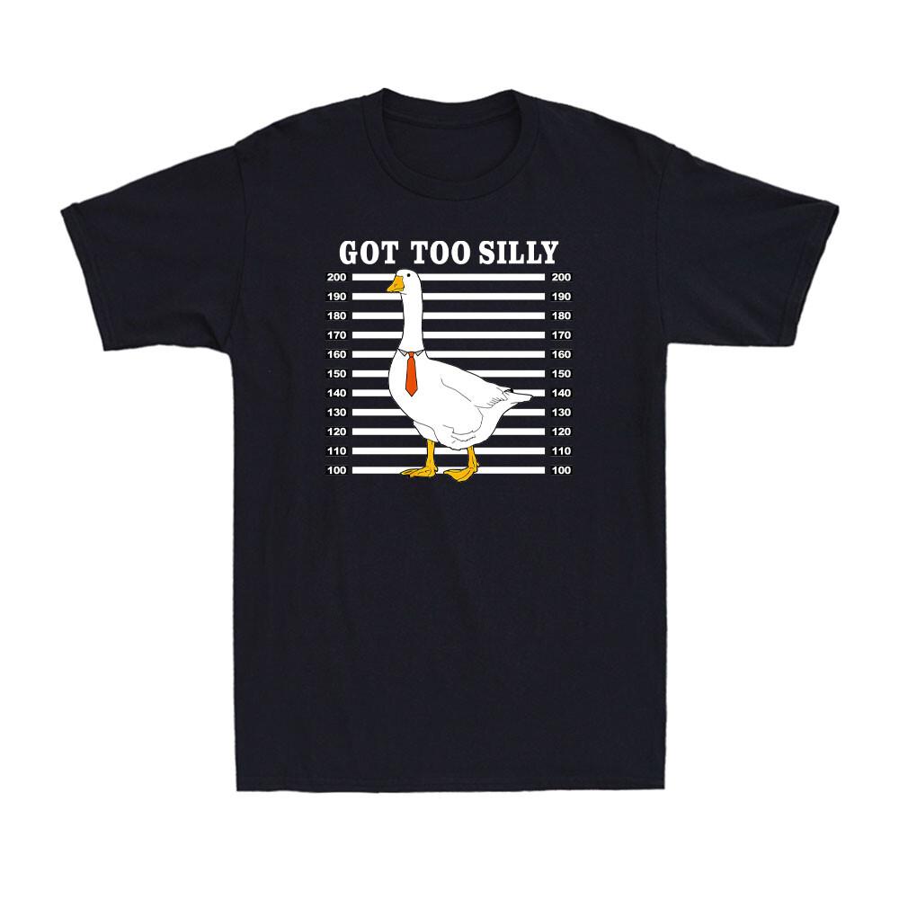 Goose Got Too Silly Funny Silly Goose Duck Animal Mugshot Meme Men s T-Shirt S