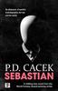 Sebastian by P.D. Cacek Paperback Book 9781787586864
