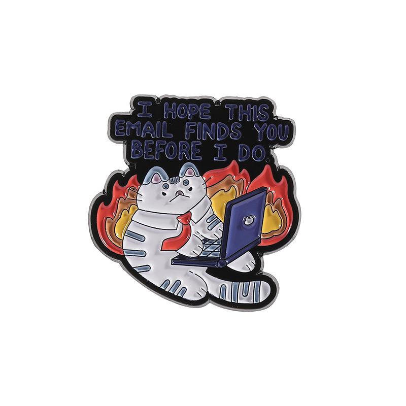 I Hope This Email Finds You Before I Do Enamel Pin Cartoon Funny Grumpy Office Cat Brooch Lapel Badge Jewelry Gift For Friends