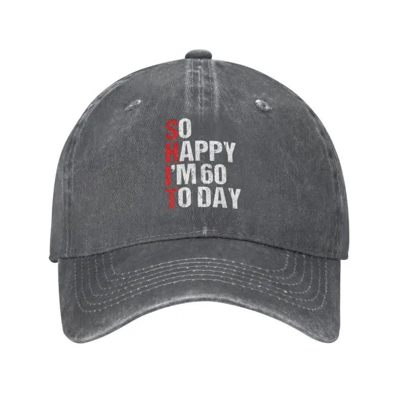 Classic Cotton Funny So Happy I'm 60 Years Old 1960 Baseball Cap for Men Women Custom Unisex 63th Birthday Gift Dad Hat Outdoor