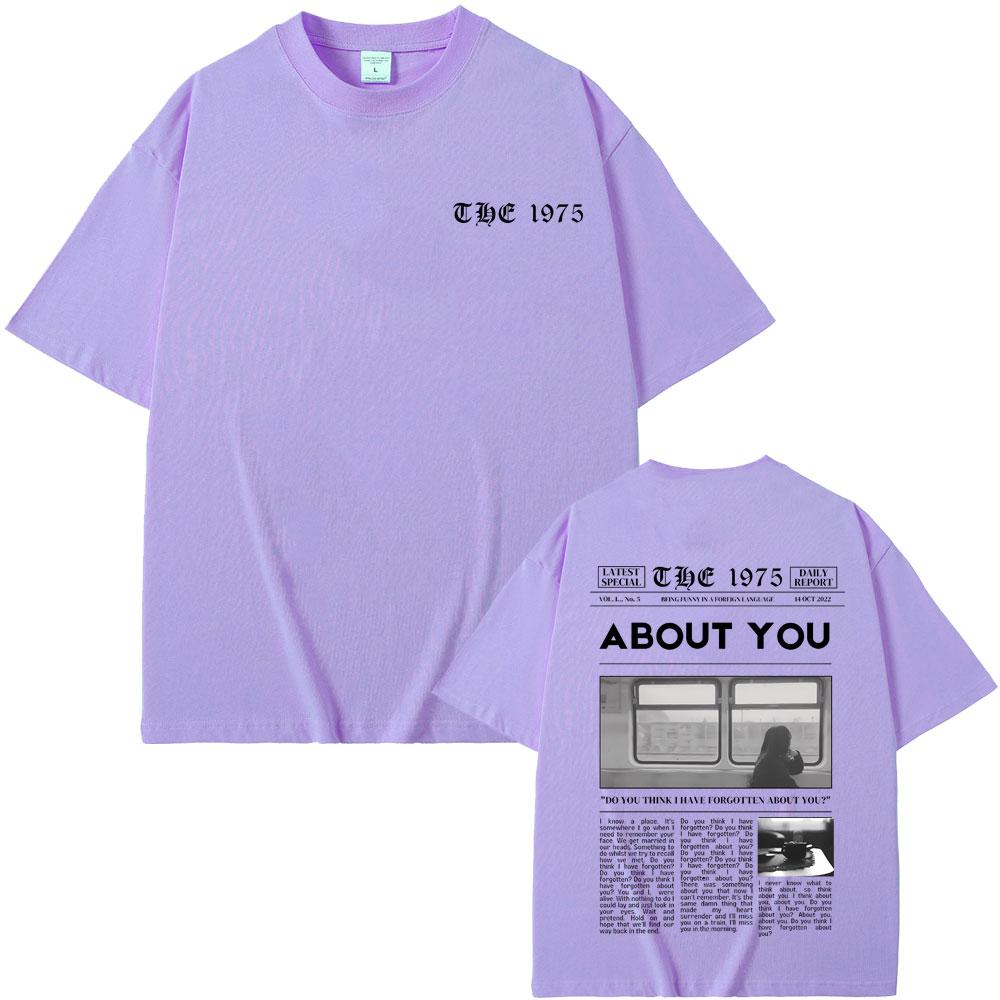 British Band The 1975 Being Funny in A Foreign Language about You Print Tshirt Men Women Hip Hop Vintage Rock Harajuku T-shirts