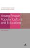 The Young People, Popular Culture and Education Book