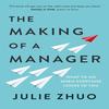 The Making Of A Manager Paperback # UKN1305