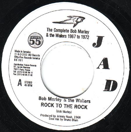 7inch Record BOB MARLEY THE WAILERS Rock To The Rock BB001 JAD Fifty Five 2002 Jamaica Reggae Ska Dub Used