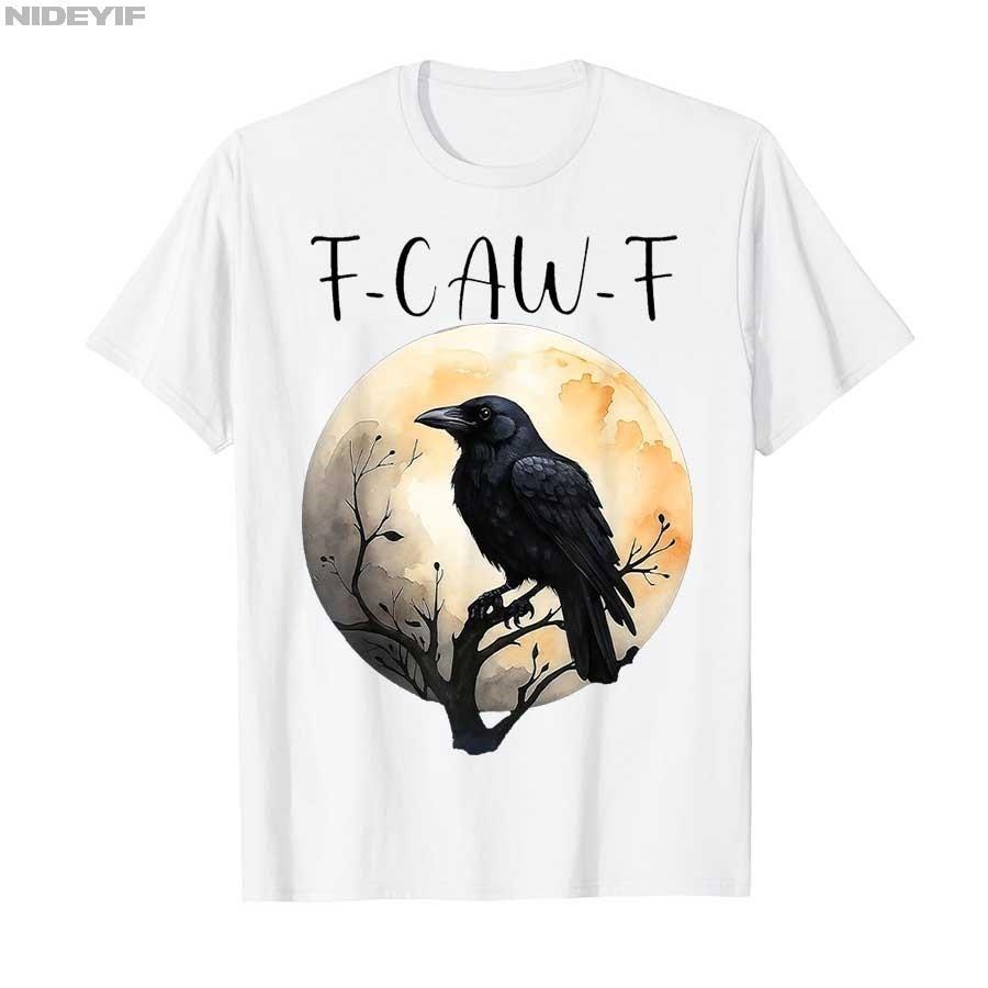F Caw F Black Crow, F-Caw-F Funny Black Bird Saying Meme T-shirt Men Women 100% Cotton T Shirts Short Sleeve Tops P416