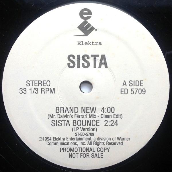

12inch Record SISTA - Brand New ED5709 Elektra 1994 US Dance & Electronica Used