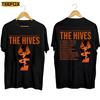 2 Sides The Hives World Tour 2025 Black T-shirt S-5XL Unisex T-Shirt