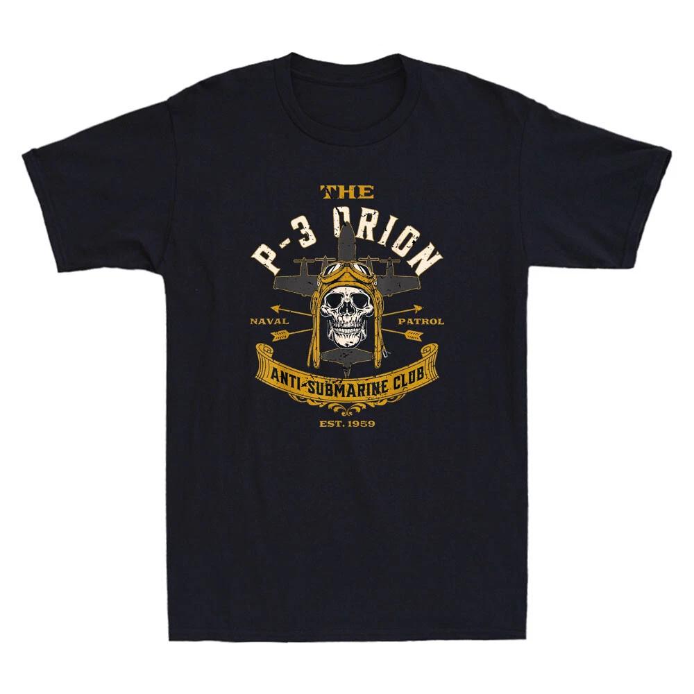 P-3 Orion Anti-Submarine Naval Patrol Aircraft Skull Funny Vintage Men s T-Shirt XXXXL