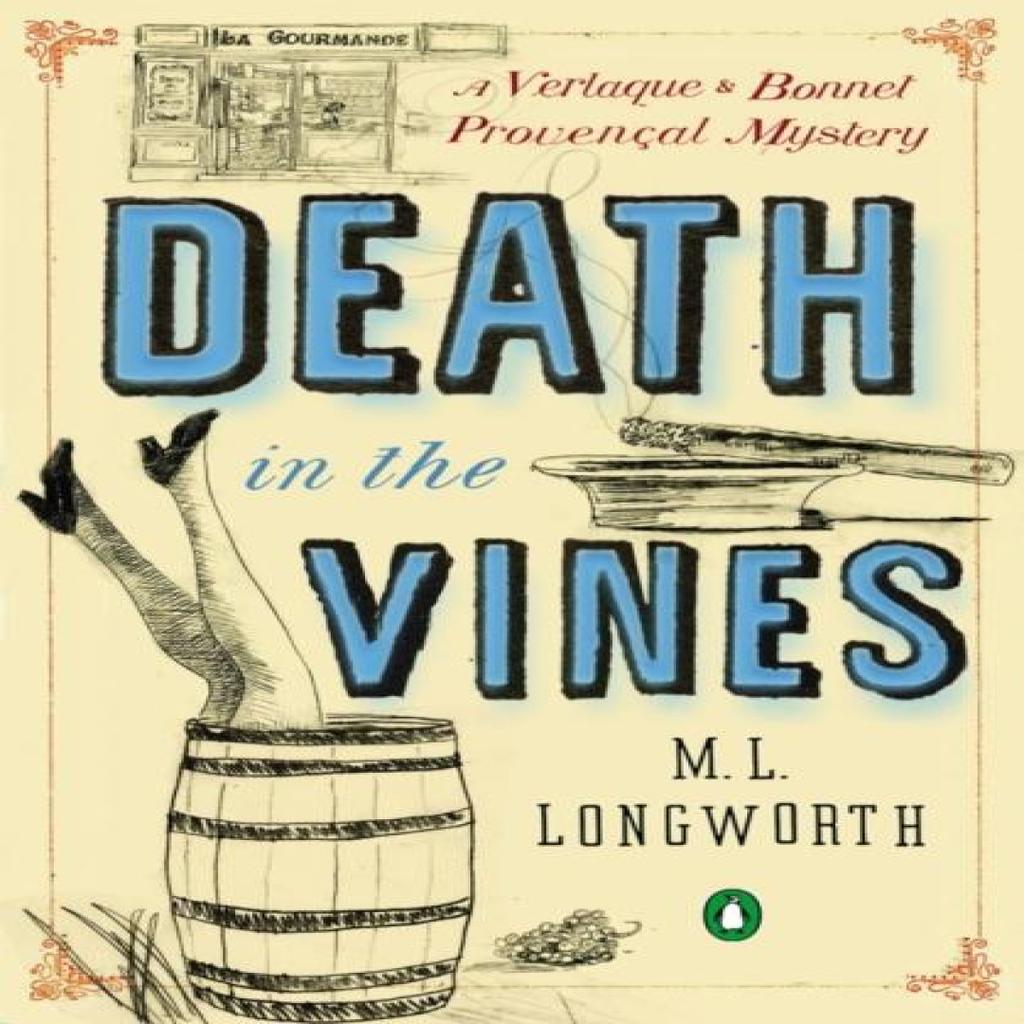 Death in the Vines by M.L. Longworth Paperback Book 9780143122449