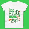 Too Cute To Pinch Womens T-Shirt Mens Tops Tees Unisex