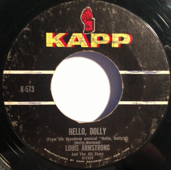 Пластинка 7 дюймов LOUIS ARMSTRONG Hello Dolly K573 Kapp Records 1964 США Джаз Б/у