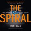 The Spiral by Ian Rogers Hardback Book 9781838773021