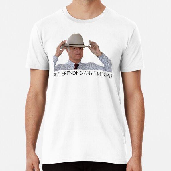 Bob Katter ain#039;t spending any time on it. TShirt Made in Australia Unisex T-Shirt XXXXL