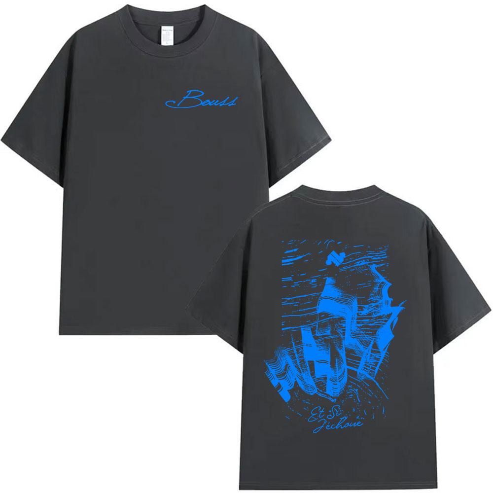 BOUSS ET SI J'ECHOUE ?  Tour 2025 Print T Shirt Men's Women Vintage Oversized Cotton T-shirts Cozy High Quality Clothing T-shirt