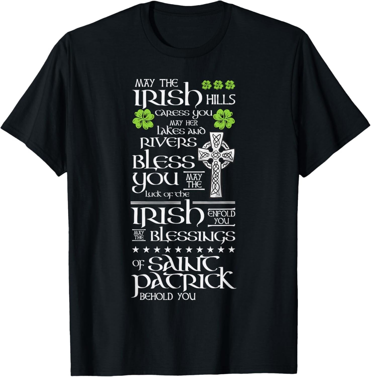 St. Patrick s Day - Funny Irish Saying - Irish Blessing T-Shirt M