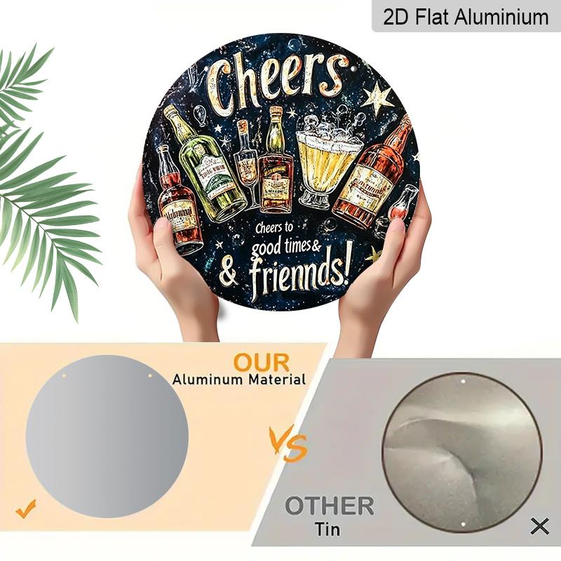 2D Flat, 1pc Vintage Metal Aluminum Sign "Cheers To Good Times & Friends" - Round Wall Art with Bottles & Glasses Design, Aluminum Frameless Decor