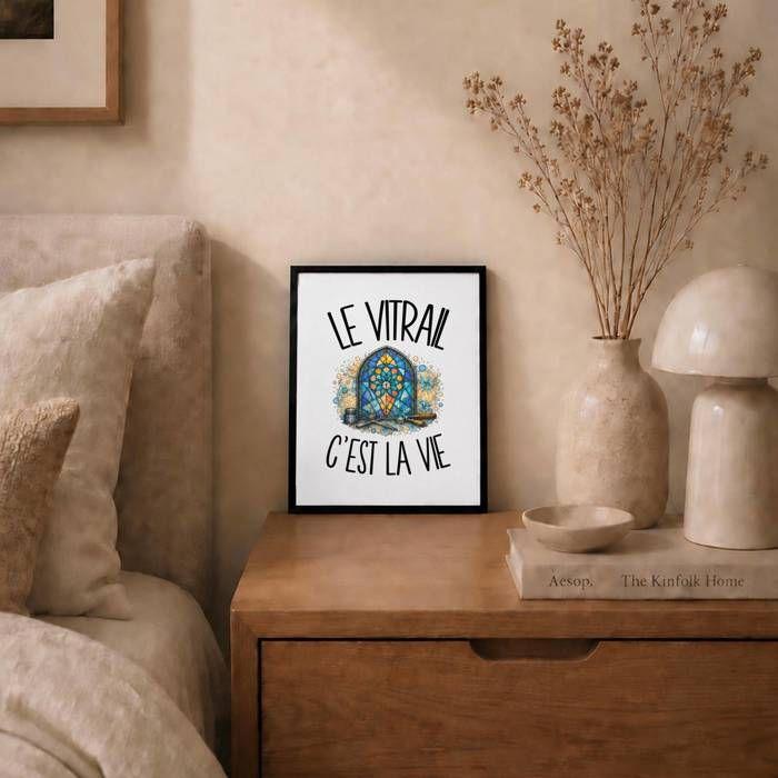 Poster Le vitrail c'est la vie | Affiche Papier Photo 310 g Finition Perlée Format Taille A4 | Décoration Murale Salon Chambre