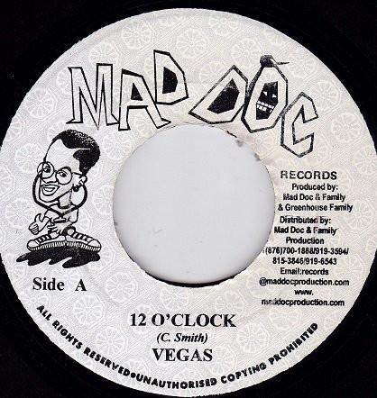 7inch Record MR. VEGAS / MADDOC FAMILY - 12 O'Clock NONE Mad Doc Records Jamaica Reggae, Ska & Dub Used