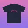 Fuck You Unisex Heavy Cotton Tee Y2K Chaotic Unhinged Iconic Ironic Sassy Edgy Party Cute Bar Club Going Out Frat Top Funny Meme Girl Shirt