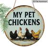 2D Flat 1pc, 8x8 in, Round Aluminum Metal Decorative Signs & Plaques for Chicken Coop, Wall Home Room Cottage Decor for Street, Shop, Garage, Farm