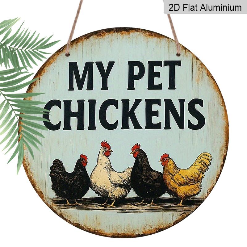 2D Flat 1pc, 8x8 in, Round Aluminum Metal Decorative Signs & Plaques for Chicken Coop, Wall Home Room Cottage Decor for Street, Shop, Garage, Farm