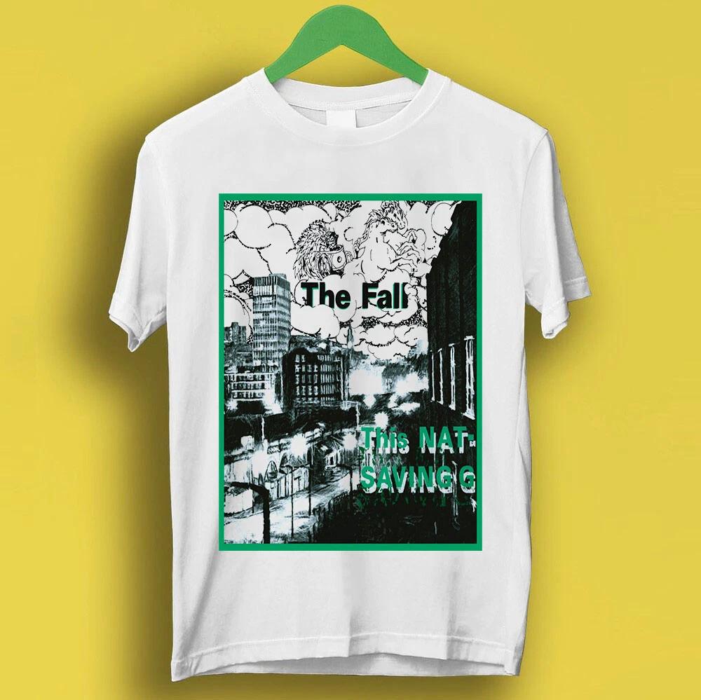 The Fall This Nations Saving Grace Punk Rock Retro Music Gift Tshirt New Unisexs and Womens Retro Tshirt Concert and Daily Wear S