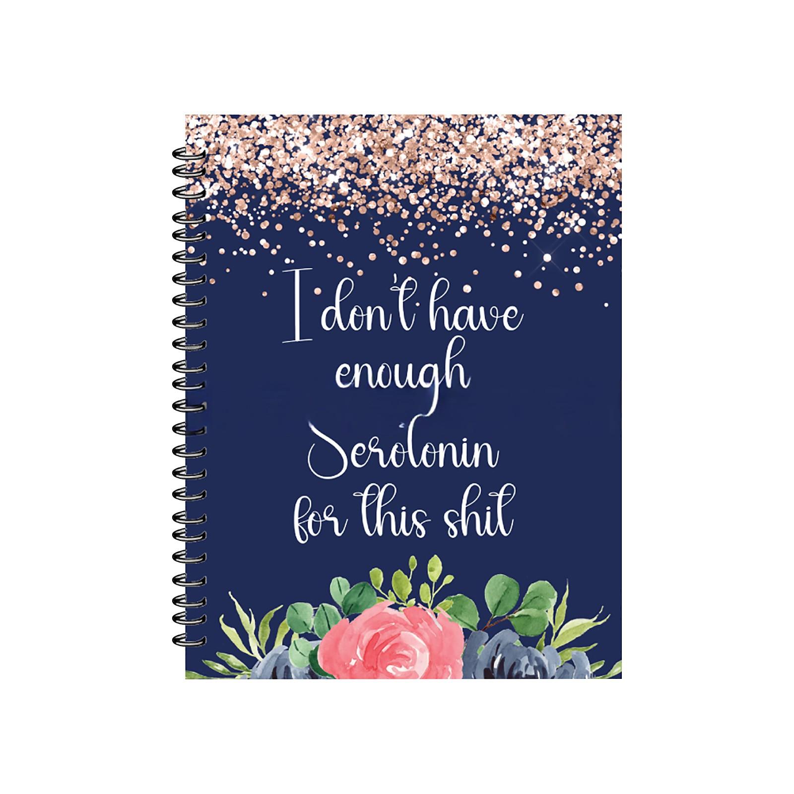 

У меня недостаточно серотонина для этого дерьма: Журнал и для пациентов One Size синий