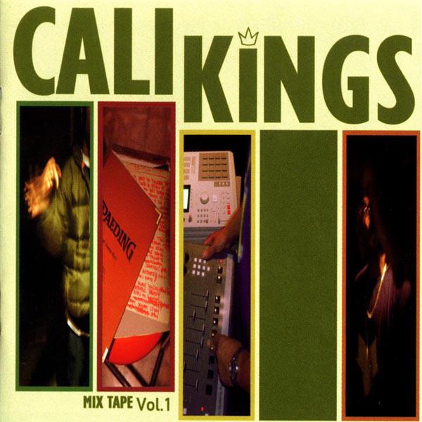 

CD CALI KINGS - Mix Tape Vol. 1 VWX0172 V-Wax 1998 US Rap & Hip-Hop/R&B Used